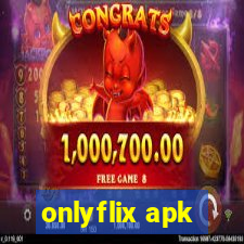 onlyflix apk